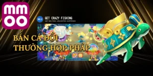 ban-ca-doi-thuong-hop-phap