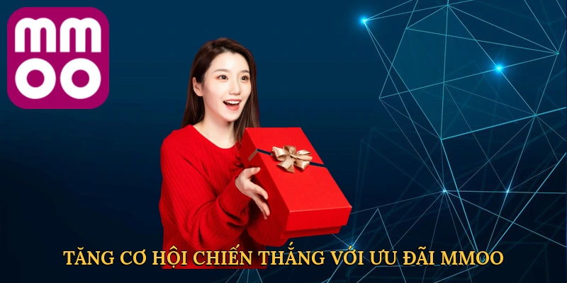 tang-co-hoi-chien-thang-voi-uu-dai-mmoo
