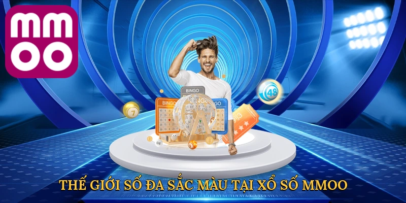 the-gioi-so-da-sac-mau-tai-xo-so-mmoo